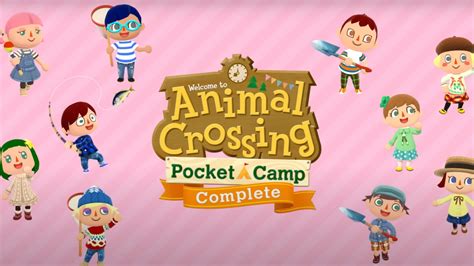 Animal Crossing Pocket Camp Complete Announced