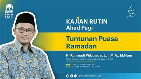 TUNTUNAN PUASA RAMADAN H RAHMADI WIBOWO SUWARNO LC M A M HUM