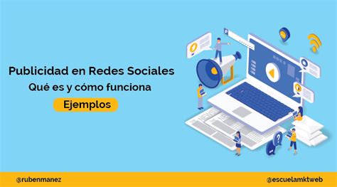 Publicidad En Redes Sociales Qu Es Y C Mo Funciona Ejemplos 58941 The