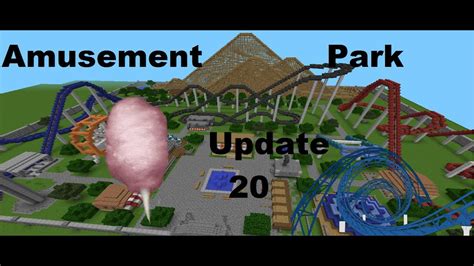Amusement Park Update 20 Youtube