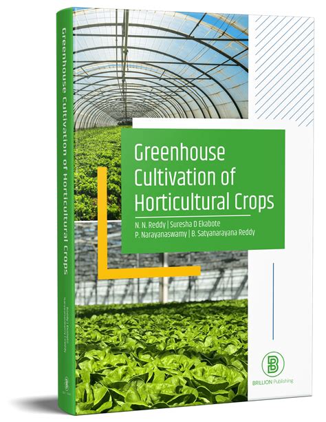 Greenhouse Cultivation Of Horticultural Crops Brillion Publishing