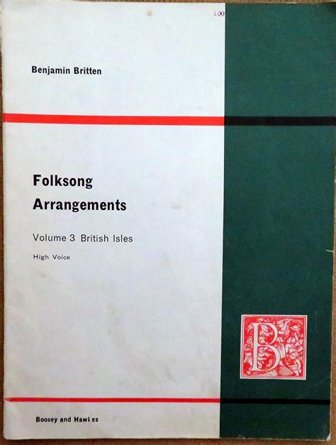 Folksong Arrangements Volume 3 British Isles High Voice Britten