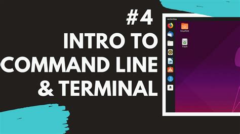 4 Intro To Command Line And Terminal Youtube