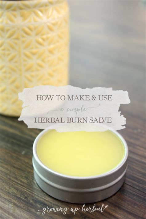 How To Make And Use A Simple Herbal Burn Salve