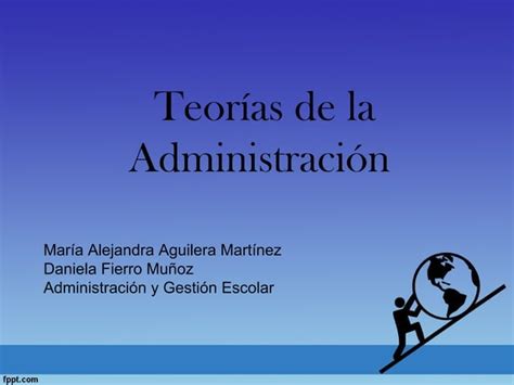 Teorias De La Administracion Ppt