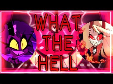 What The Hell AMV Helluva Boss Hazbin Hotel YouTube