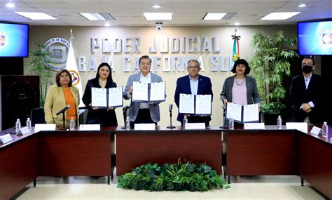 Firman Uabcs Y Poder Judicial Convenio Espec Fico De Colaboraci N Para