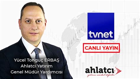 Borsada Yeni Zirveler Ve Ne Kan Sekt Rler Tvnet Tongu Erba