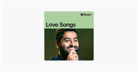 ‎Arijit Singh: Love Songs on Apple Music