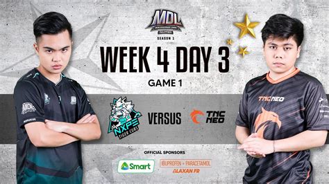 MDL PH S1 W4D3 NXPE Vs TNC Game 1 YouTube