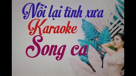 Karaoke Noi Lai Tinh Xua YouTube