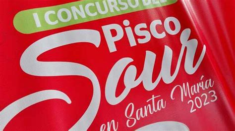 Premian A Ganadores Del Primer Concurso Del Pisco Sour 2023 En Santa