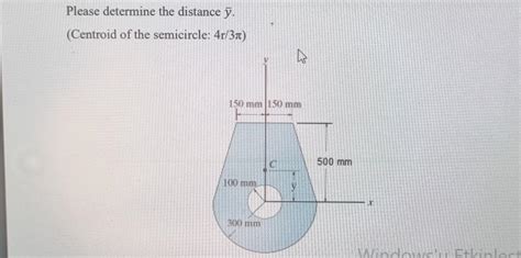 Solved Please Determine The Distance Y Centroid Of The Chegg