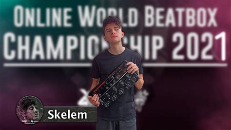 Top 5 SKELEM Online World Beatbox Championship 2021 Loopstation