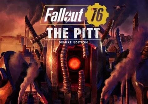 Buy Fallout 76 The Pitt Deluxe Edition Global Steam Key Cjs Cd Keys