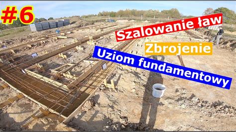 Szykowanie Aw Zbrojenie Uziom Fundamentowy Dom W Kortlandach