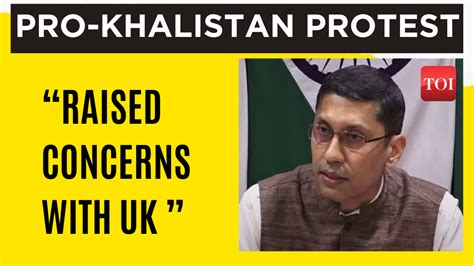 India Raises Concerns With Uk Over Pro Khalistan Protest Outside Indian High Commission In London