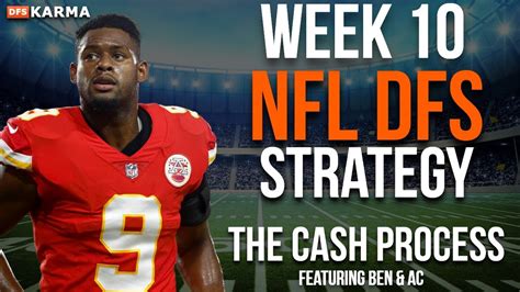 Week 10 Nfl Dfs Strategy The Cash Process Youtube