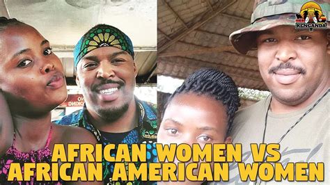 Differences Between Dating African Women Vs African American Women