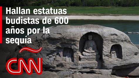 Mira las estatuas budistas de 600 años de antigüedad que la sequía dejó