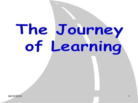 Ppt The Journey Of Learning Powerpoint Presentation Free Download