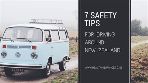 7 Safety Tips For Driving Around New Zealand