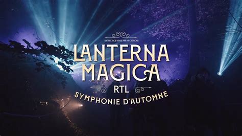 LANTERNA MAGICA RTL Symphonie D Automne YouTube