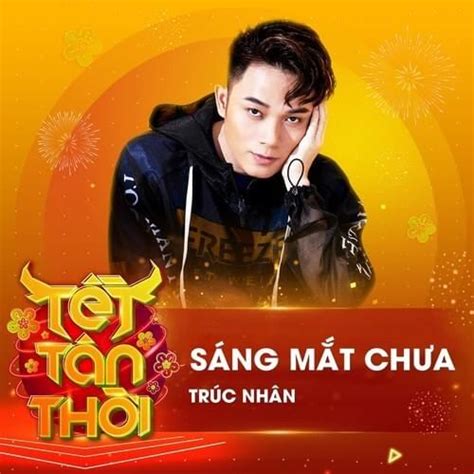 Trúc Nhân Sáng Mắt Chưa Tết Tân Thời Lyrics Genius Lyrics