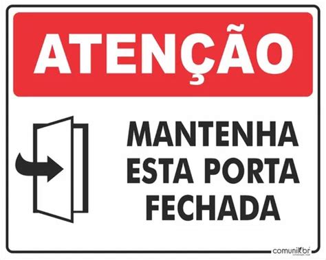 Placa Aten O Mantenha Porta Fechada Pvc X Cm Parcelamento Sem Juros