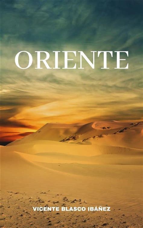 Oriente Ebook Vicente Blasco Ib Ez 9788835886389 Boeken Bol