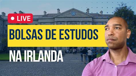 Irlanda Bolsa De Estudos - Como conseguir uma bolsa de estudos na IRLANDA - YouTube