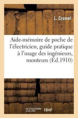 Aide M Moire De Poche De L Lectricien Guide Pratique L Usage Des