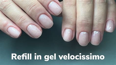 REFILL IN GEL DOPO 4 SETTIMANE UNGHIE NUDE RIMOZIONE MANICURE