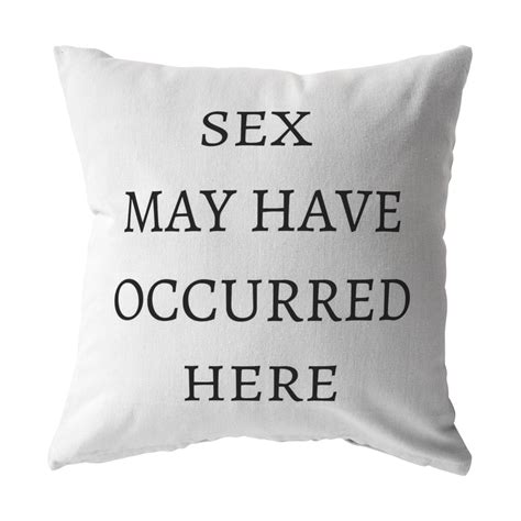 Funny Throw Pillow Sex May Have Occurred Here Funny Couch Etsy Free