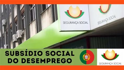 Subsídio Social do Desemprego em Portugal Como Fazer Seu Cadastro