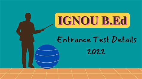 Ignou B Ed Entrance Test Details Youtube