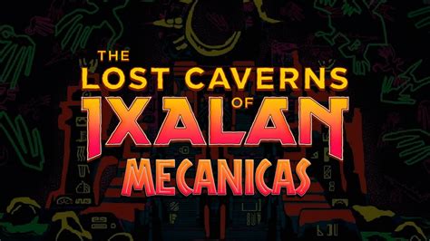 As mecânicas de Cavernas Perdidas de Ixalan YouTube