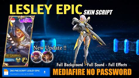 Script Skin Lesley Epic Stellaris Ghost Full Sound Effects