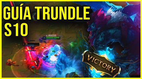 🔥 Trundle Jungla S10 GuÍa EspaÑol CÓmo Jugar Trundle Gameplay EspaÑol