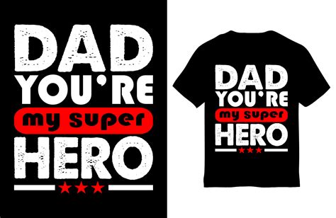 Fathers Day T Shirt Design Dad You Are Graphic By Mohsin Uddin