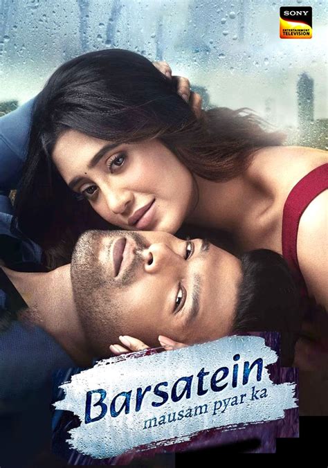 Barsatein Mausam Pyaar Ka Season Episodes Streaming Online