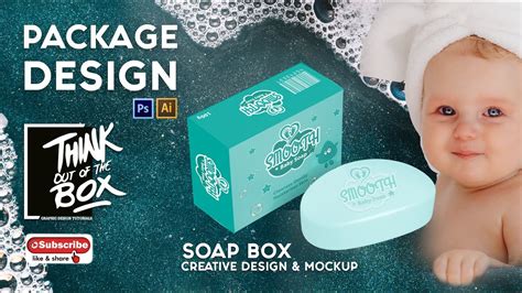 Illustrator Tutorial Soap Box Packaging Design Mockup Youtube