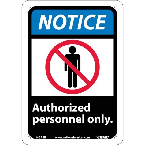 Accuformnmc Mrdm Ansi Notice Safety Sign Authorized Personnel Only