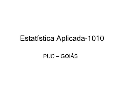 Estatística Aplicada ppt carregar