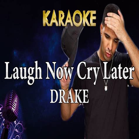 Drake Laugh Now Cry Later Instrumental Megabackingtracks Megakaraokesongs