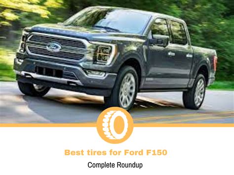 Top 11 Best Tires For Ford F150 Updated