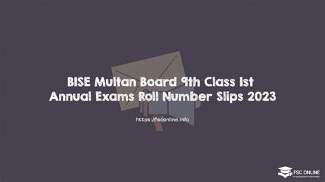 Bise Multan Board 9th Class 1st Annual Exams Roll Number Slips 2023