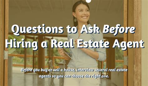 Questions To Ask Before Hiring A Real Estate Agent Rismedia