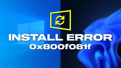 Fix Install Error 0x800f081f In Windows 11 10 YouTube