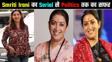 Smriti Irani Biography Youtube